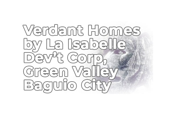 Verdant Homes by La Isabelle Development – Green Valley, Baguio City